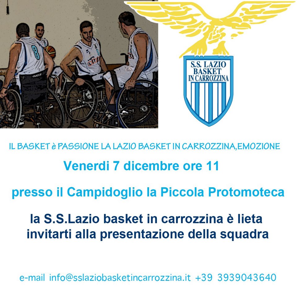3 Dicembre – Giornata mondiale della disabilità: organizzati numerosi eventi fra cui Venerdì 7 Dicembre la presentazione in Campidoglio della S.S. Lazio Basket in carrozzina