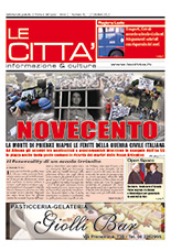 NOVECENTO – E’ uscito il nuovo numero del settimanale di Roma e del Lazio, Le Città free press. Clicca, scarica e leggi