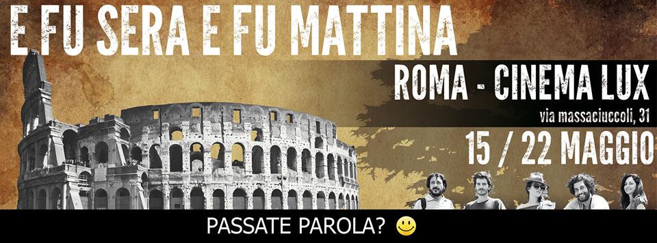 “E fu sera, e fu mattina”, il film indipendente dell’anno arriva a Roma