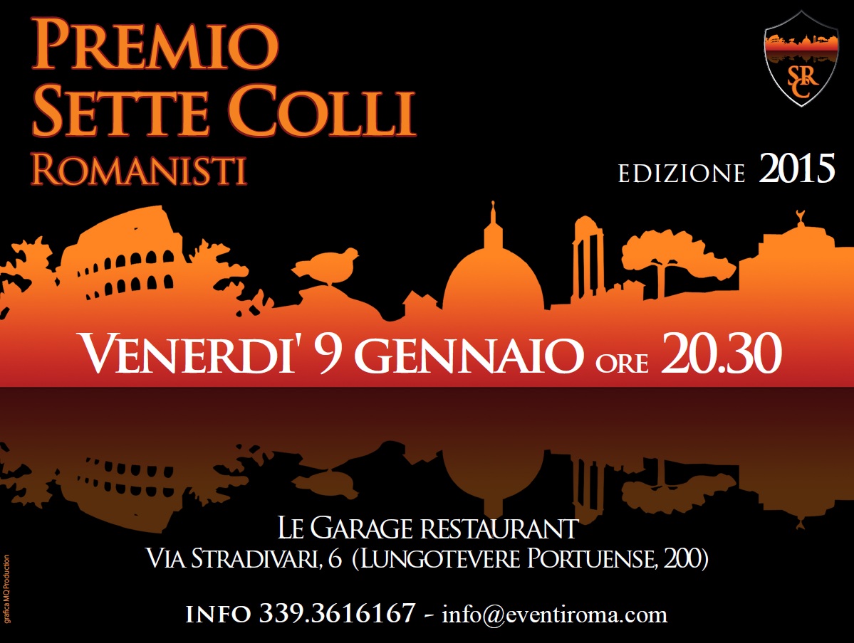 Tutto pronto per l’atteso Premio “Sette Colli” romanista