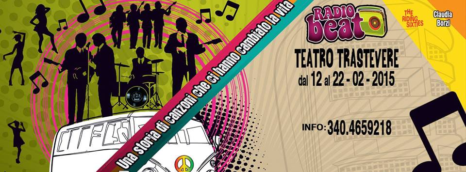 Radio beat, l’opera-rock sui ‘Sixties’ al Teatro Trastevere