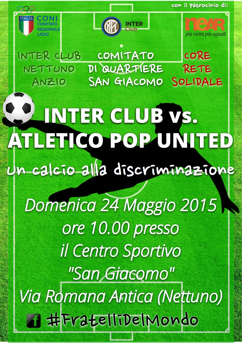 Un calcio alla discriminazione: Inter club Nettuno-Anzio vs Atletico pop united