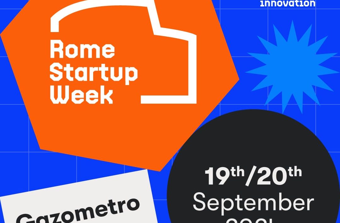 La Capitale si prepara ad ospitare la “Rome Startup Week” 